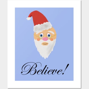 I Believe In Santa Claus Posters and Art